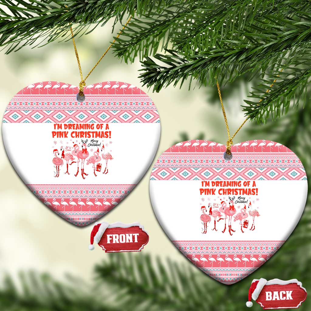 I'm Dreaming Of A Pink Christmas Flamingo Christmas Ceramic Ornament Xmas Holiday Patterns - Wonder Print Shop