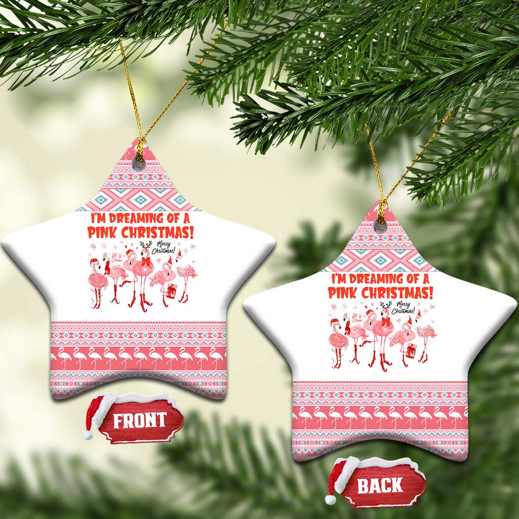 I'm Dreaming Of A Pink Christmas Flamingo Christmas Ceramic Ornament Xmas Holiday Patterns - Wonder Print Shop