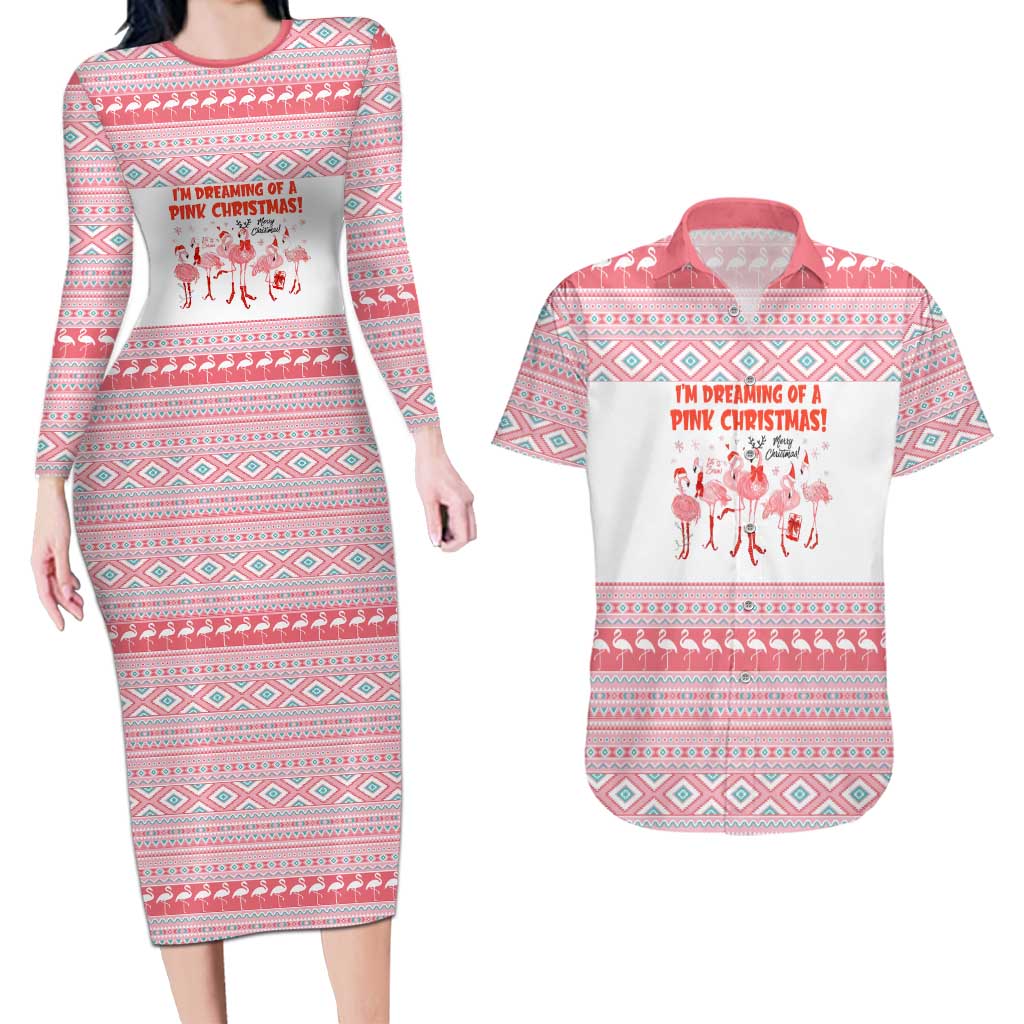I'm Dreaming Of A Pink Christmas Flamingo Christmas Christmas Couples Matching Long Sleeve Bodycon Dress and Hawaiian Shirt Xmas Holiday Patterns - Wonder Print Shop