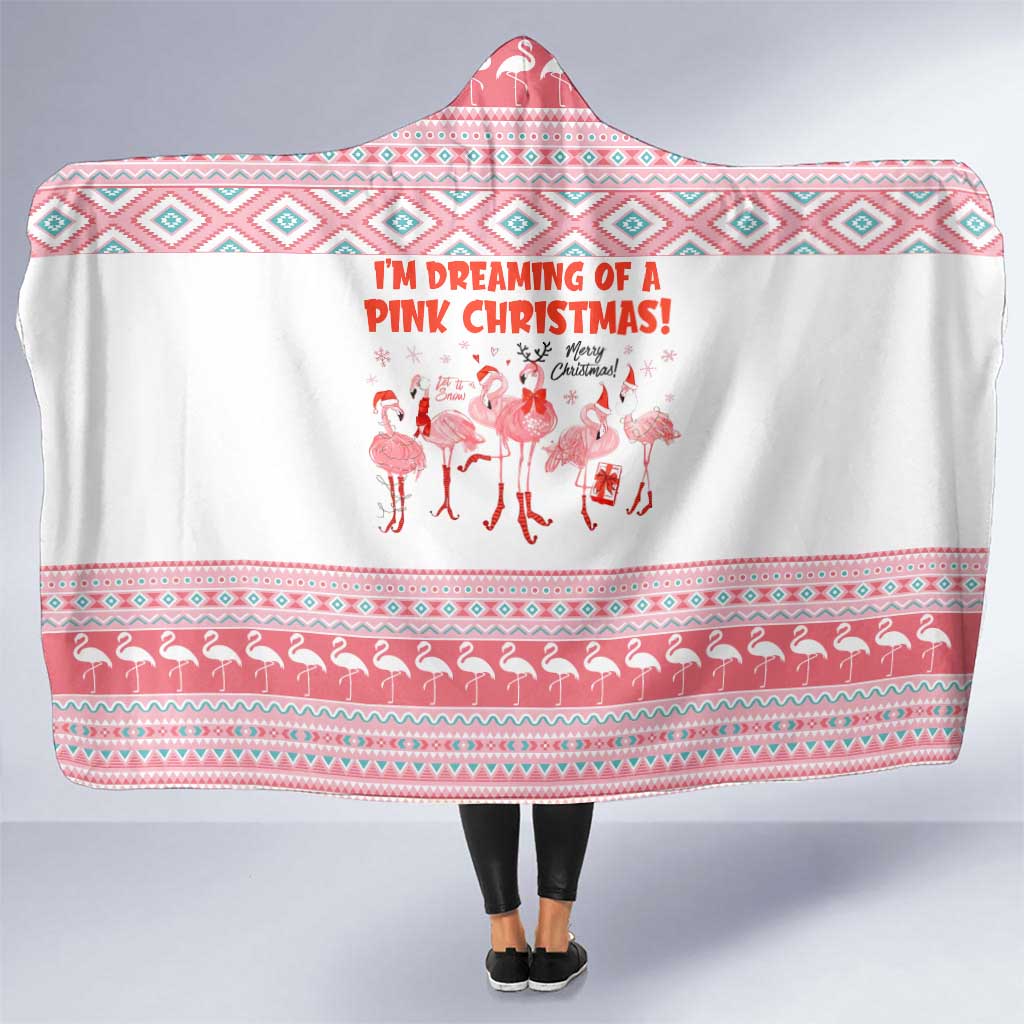 I'm Dreaming Of A Pink Christmas Flamingo Christmas Christmas Hooded Blanket Xmas Holiday Patterns - Wonder Print Shop