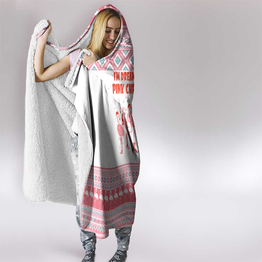 I'm Dreaming Of A Pink Christmas Flamingo Christmas Christmas Hooded Blanket Xmas Holiday Patterns - Wonder Print Shop