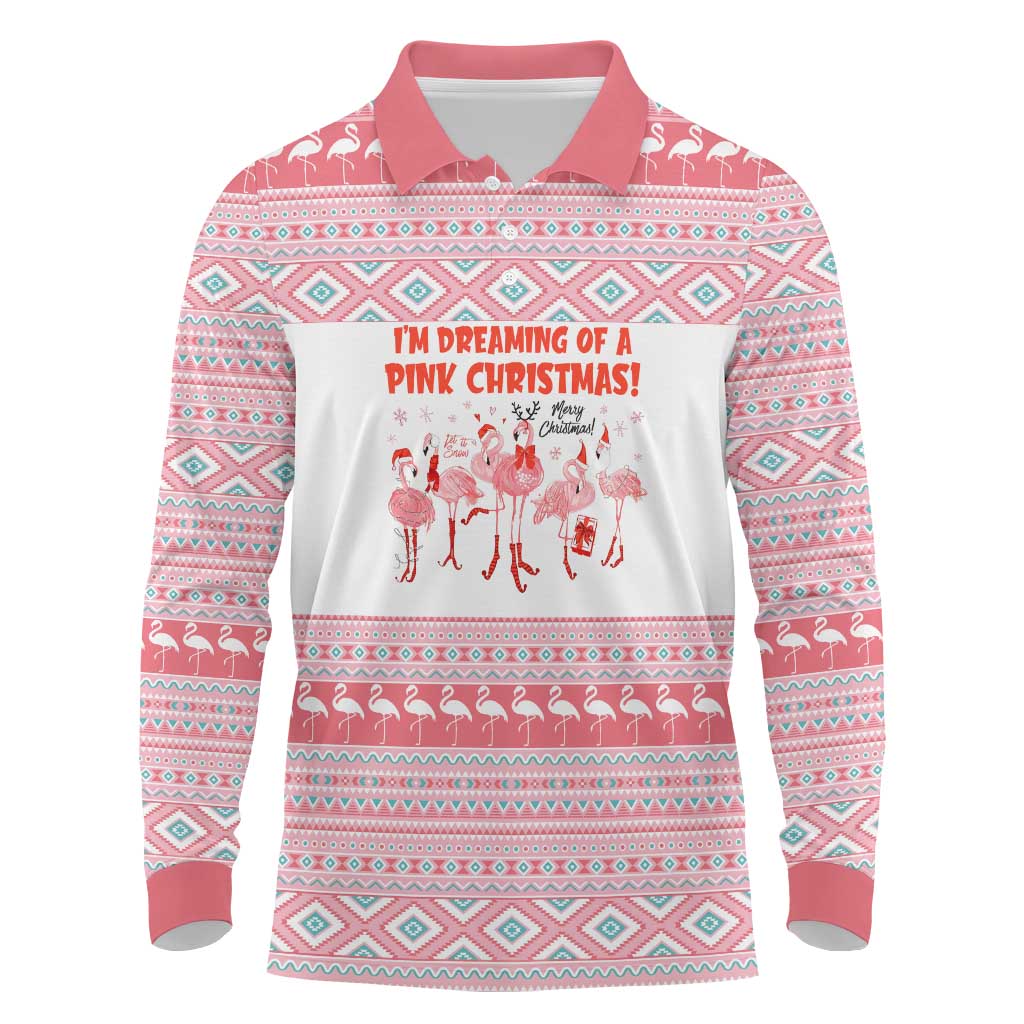 I'm Dreaming Of A Pink Christmas Flamingo Christmas Christmas Long Sleeve Polo Shirt Xmas Holiday Patterns - Wonder Print Shop