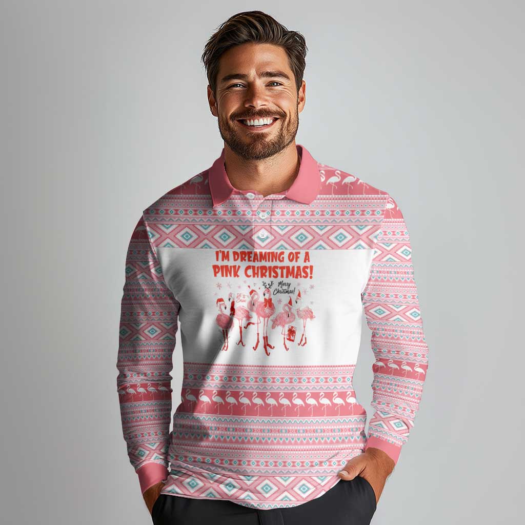 I'm Dreaming Of A Pink Christmas Flamingo Christmas Christmas Long Sleeve Polo Shirt Xmas Holiday Patterns - Wonder Print Shop