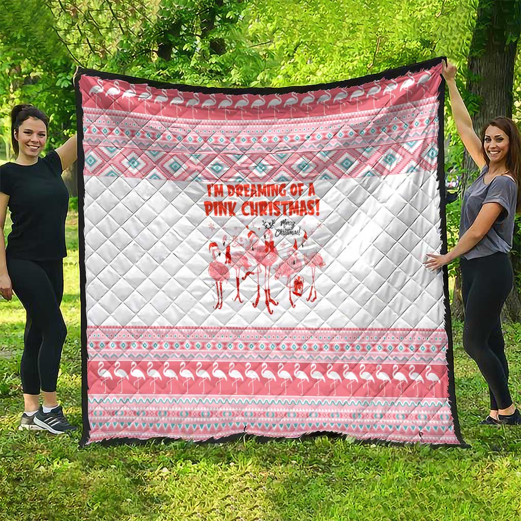 I'm Dreaming Of A Pink Christmas Flamingo Christmas Christmas Quilt Xmas Holiday Patterns - Wonder Print Shop