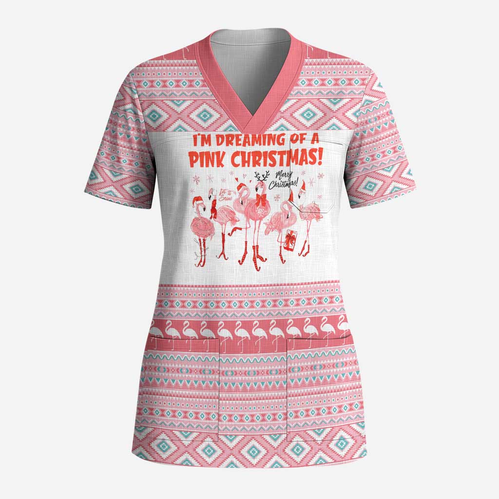 I'm Dreaming Of A Pink Christmas Flamingo Christmas Christmas Scrub Top Xmas Holiday Patterns - Wonder Print Shop