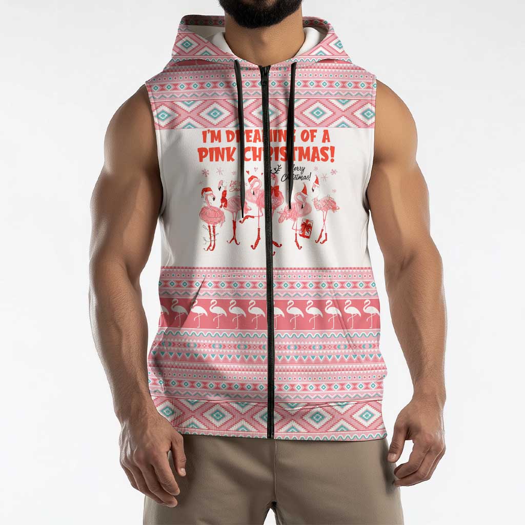 I'm Dreaming Of A Pink Christmas Flamingo Christmas Christmas Sleeveless Zip Hoodie Xmas Holiday Patterns - Wonder Print Shop
