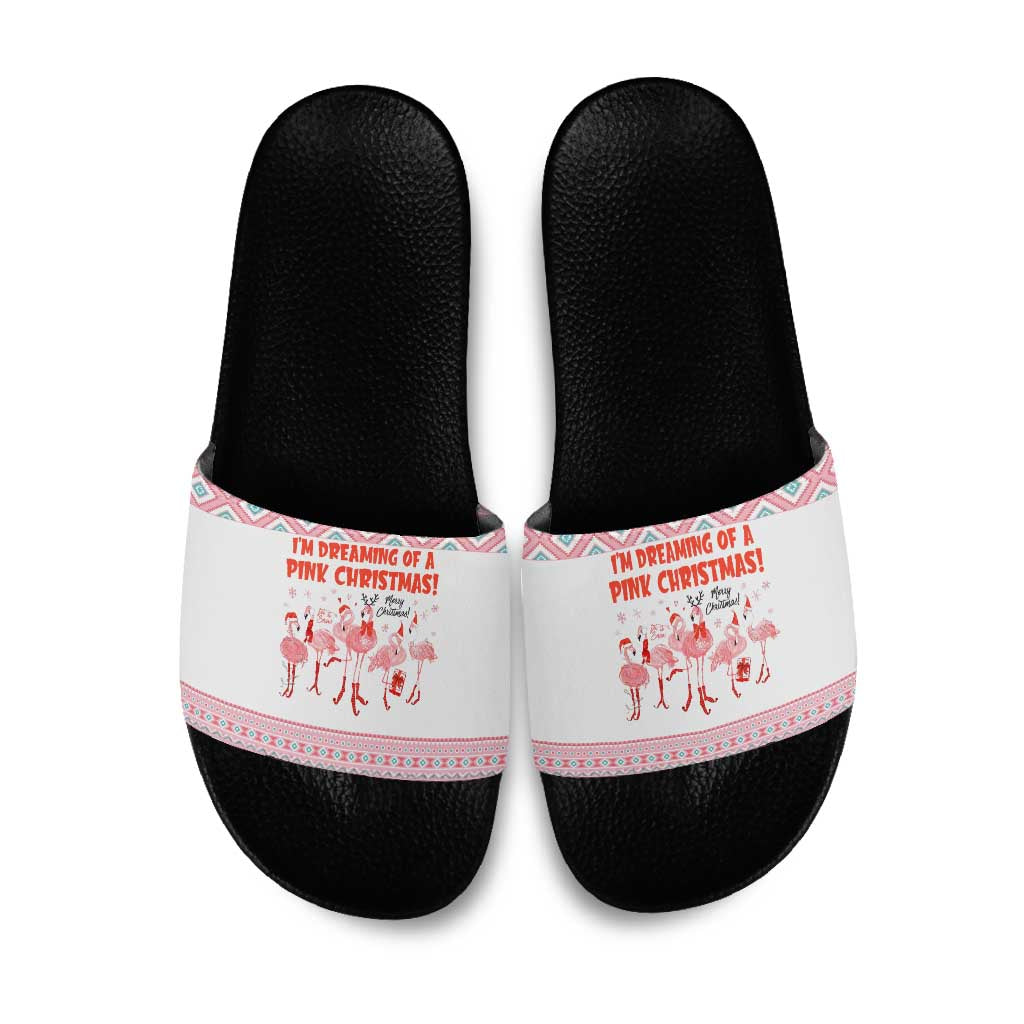 I'm Dreaming Of A Pink Christmas Flamingo Christmas Christmas Slide Sandals Xmas Holiday Patterns - Wonder Print Shop