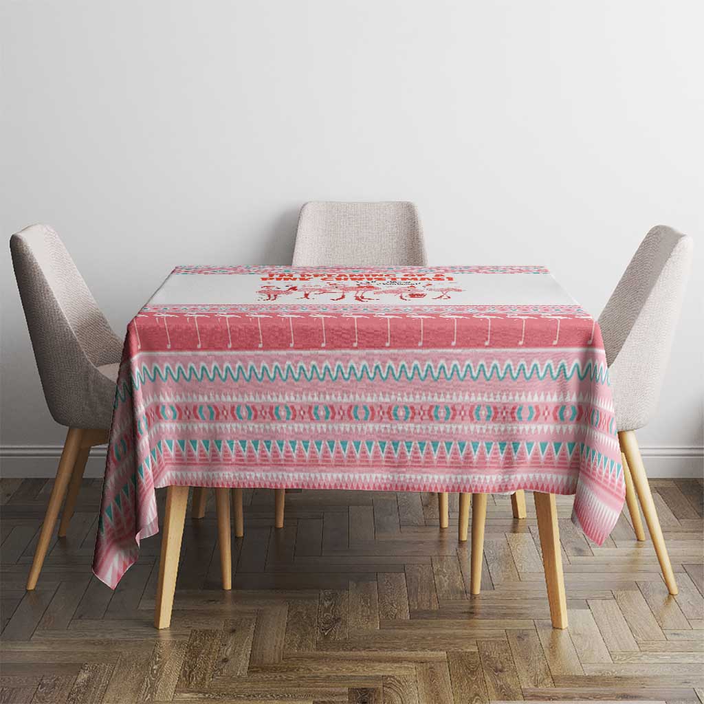 I'm Dreaming Of A Pink Christmas Flamingo Christmas Christmas Tablecloth Xmas Holiday Patterns - Wonder Print Shop