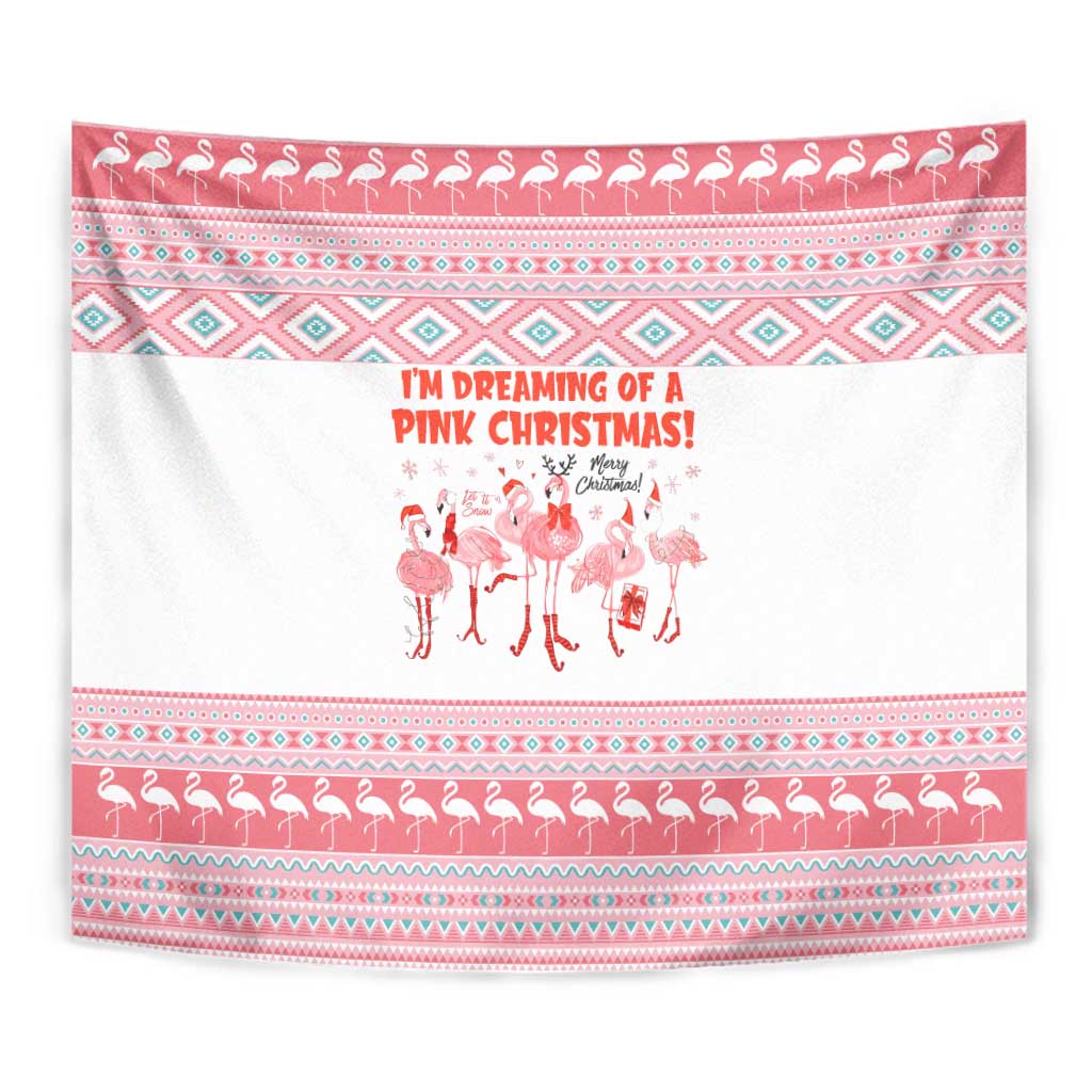 I'm Dreaming Of A Pink Christmas Flamingo Christmas Christmas Tapestry Xmas Holiday Patterns - Wonder Print Shop