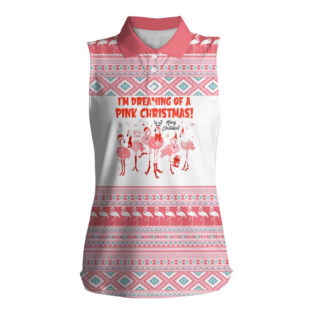I'm Dreaming Of A Pink Christmas Flamingo Christmas Christmas Women Sleeveless Polo Shirt Xmas Holiday Patterns - Wonder Print Shop