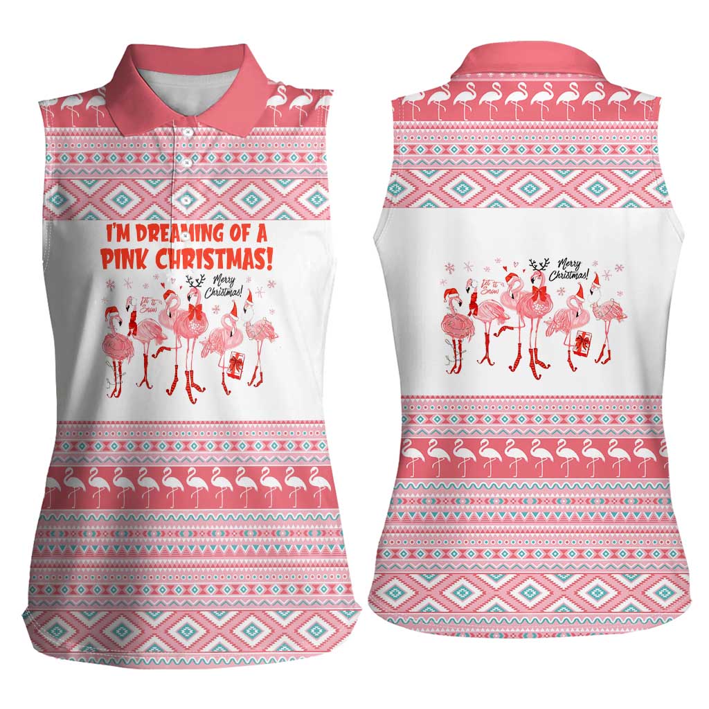I'm Dreaming Of A Pink Christmas Flamingo Christmas Christmas Women Sleeveless Polo Shirt Xmas Holiday Patterns - Wonder Print Shop