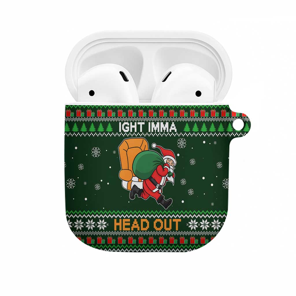 Ight Imma Head Out Santa Funny Christmas Christmas AirPods Case Xmas Holiday Patterns - Wonder Print Shop