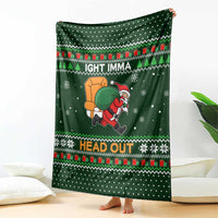Ight Imma Head Out Santa Funny Christmas Christmas Blanket Xmas Holiday Patterns - Wonder Print Shop