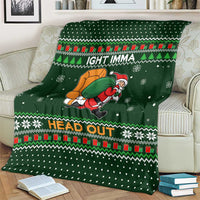 Ight Imma Head Out Santa Funny Christmas Christmas Blanket Xmas Holiday Patterns - Wonder Print Shop