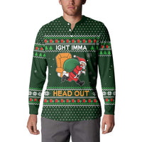 Ight Imma Head Out Santa Funny Christmas Christmas Button Sweatshirt Xmas Holiday Patterns - Wonder Print Shop