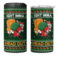 Ight Imma Head Out Santa Funny Christmas Christmas 4 in 1 Can Cooler Tumbler Xmas Holiday Patterns - Wonder Print Shop