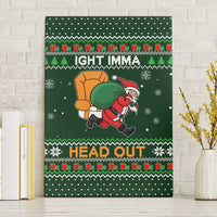 Ight Imma Head Out Santa Funny Christmas Christmas Canvas Wall Art Xmas Holiday Patterns - Wonder Print Shop