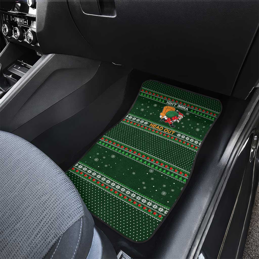 Ight Imma Head Out Santa Funny Christmas Christmas Car Mats Xmas Holiday Patterns - Wonder Print Shop