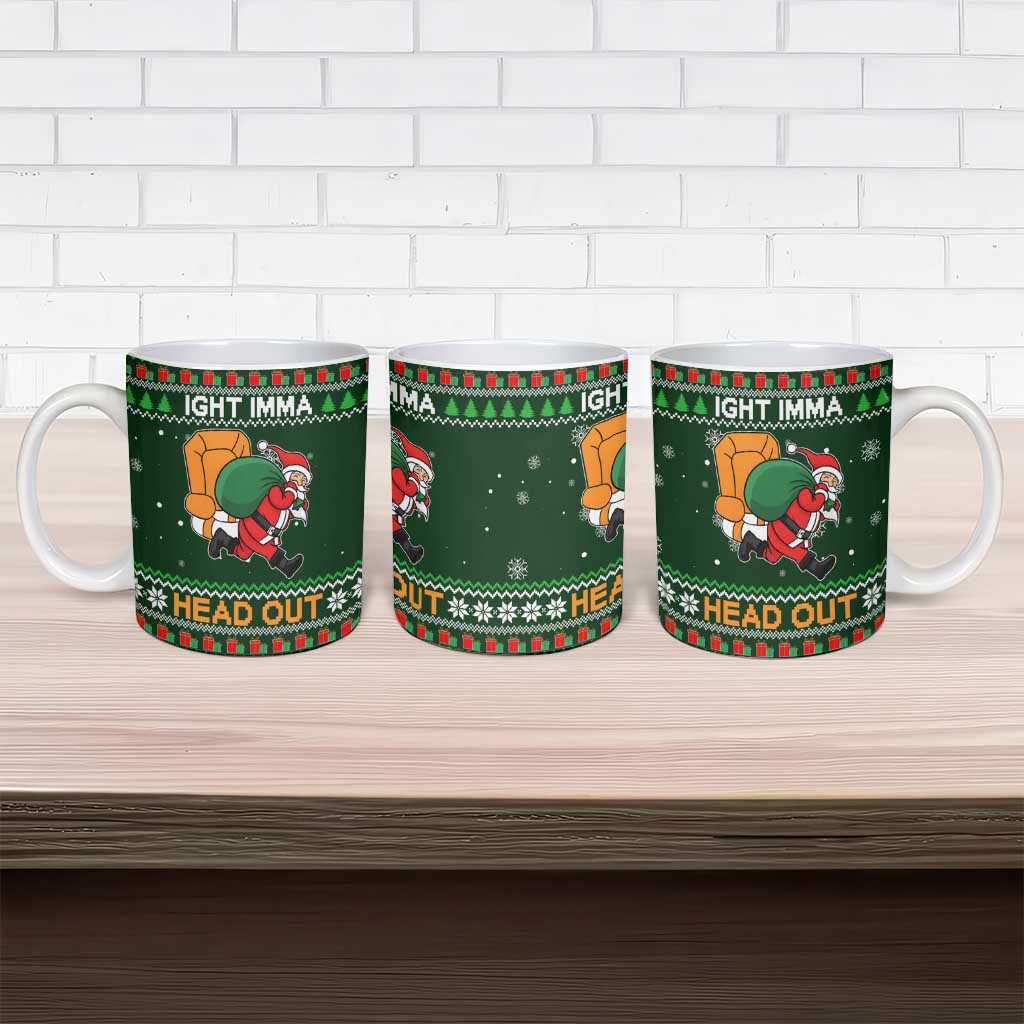 Ight Imma Head Out Santa Funny Christmas Christmas Ceramic Mug Xmas Holiday Patterns - Wonder Print Shop