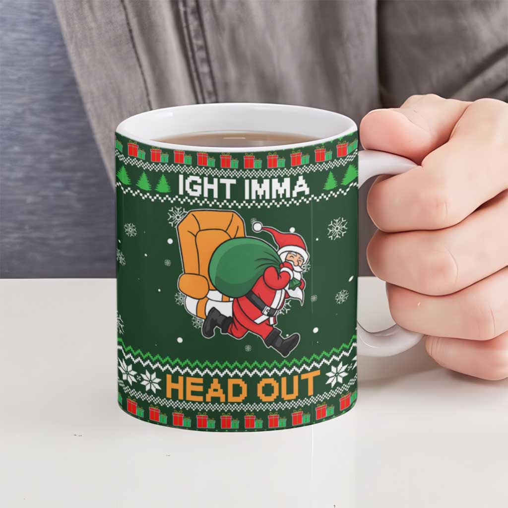 Ight Imma Head Out Santa Funny Christmas Christmas Ceramic Mug Xmas Holiday Patterns - Wonder Print Shop