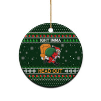 Ight Imma Head Out Santa Funny Christmas Ceramic Ornament Xmas Holiday Patterns - Wonder Print Shop