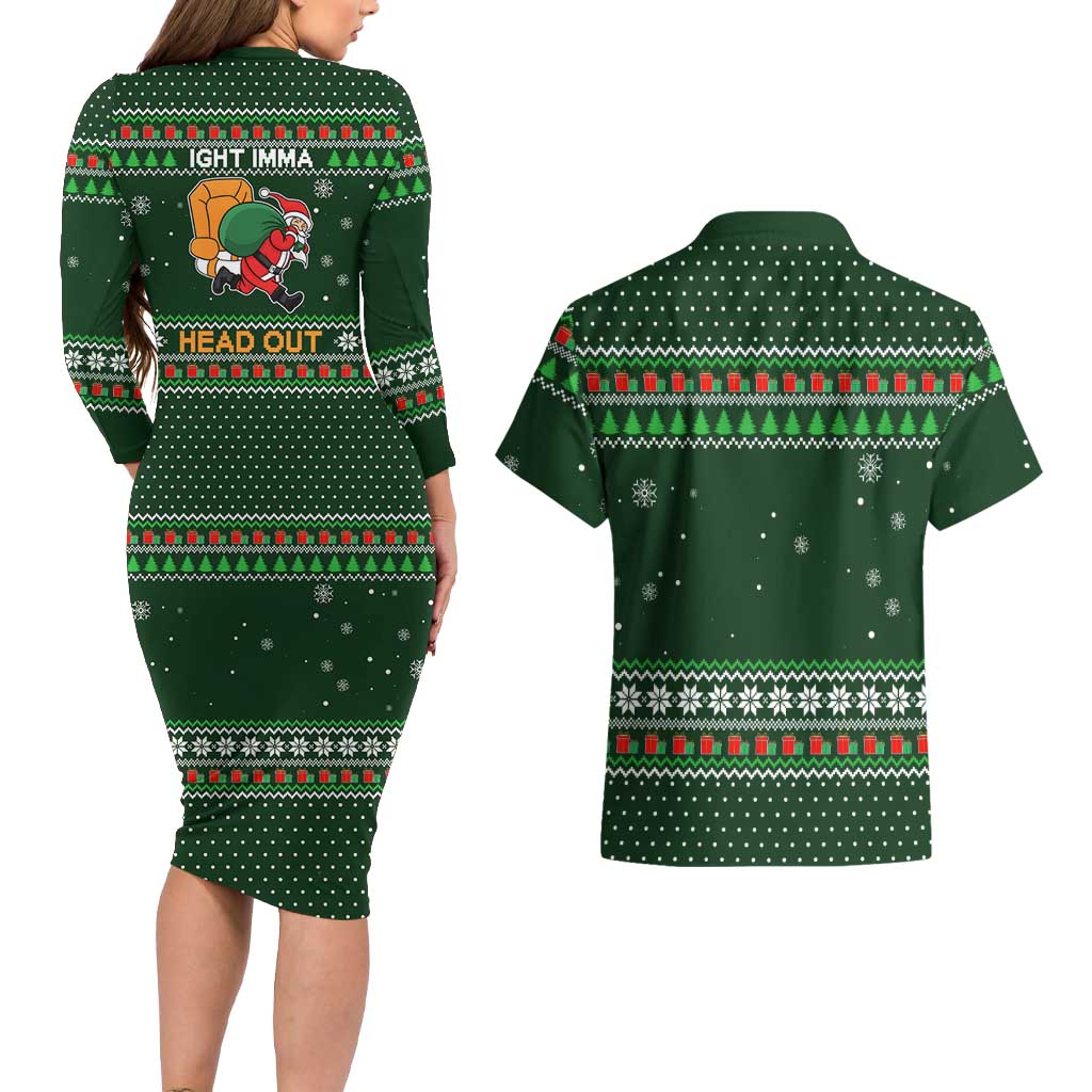 Ight Imma Head Out Santa Funny Christmas Christmas Couples Matching Long Sleeve Bodycon Dress and Hawaiian Shirt Xmas Holiday Patterns - Wonder Print Shop