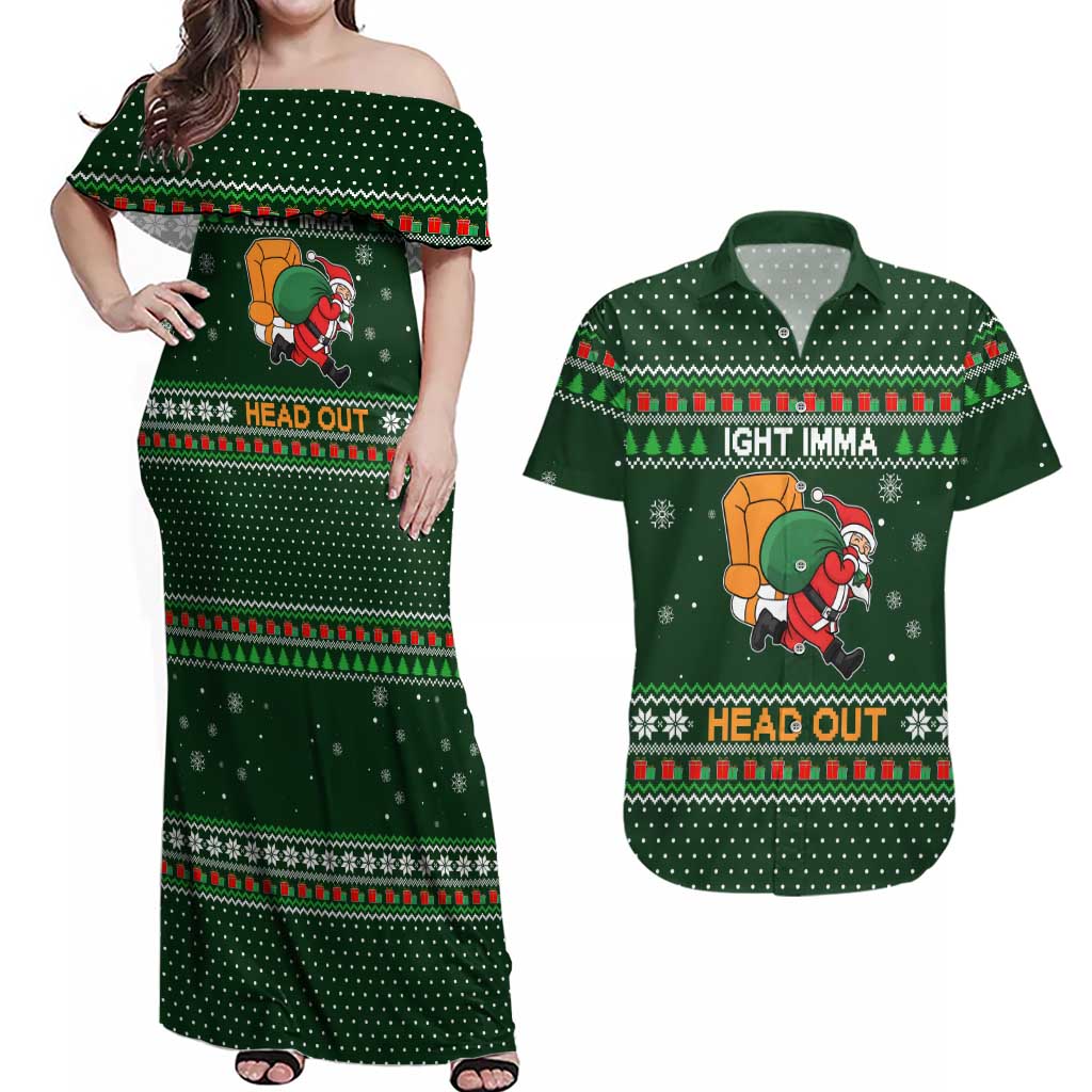 Ight Imma Head Out Santa Funny Christmas Christmas Couples Matching Off Shoulder Maxi Dress and Hawaiian Shirt Xmas Holiday Patterns - Wonder Print Shop