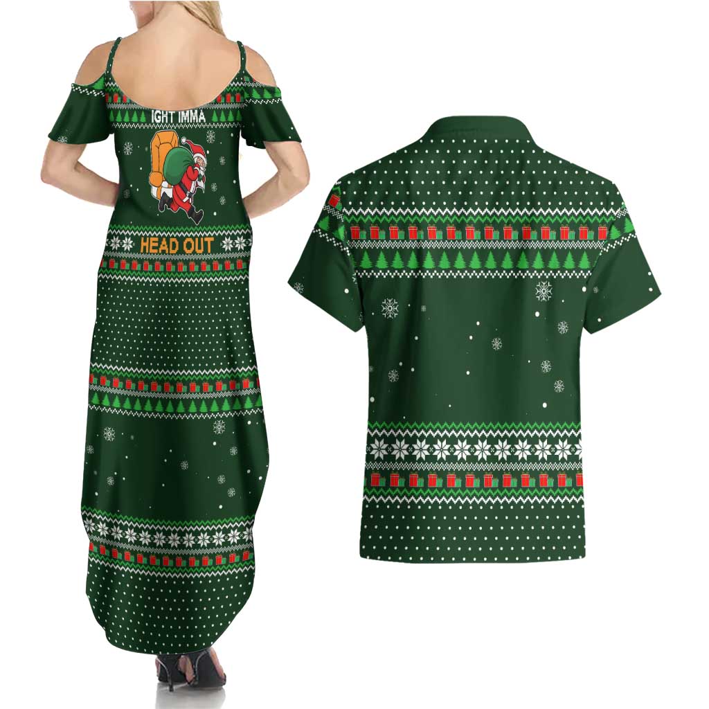 Ight Imma Head Out Santa Funny Christmas Christmas Couples Matching Summer Maxi Dress and Hawaiian Shirt Xmas Holiday Patterns - Wonder Print Shop