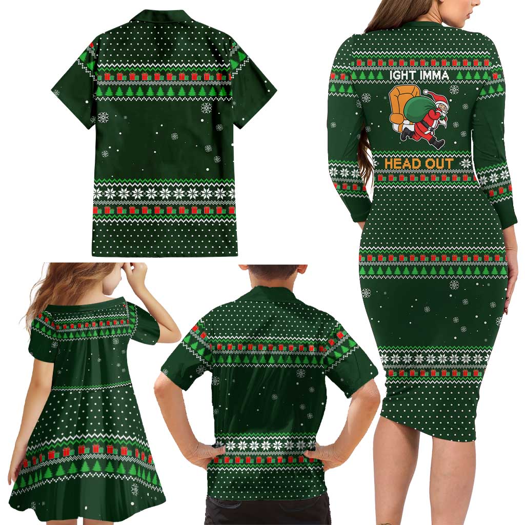 Ight Imma Head Out Santa Funny Christmas Christmas Family Matching Long Sleeve Bodycon Dress and Hawaiian Shirt Xmas Holiday Patterns - Wonder Print Shop