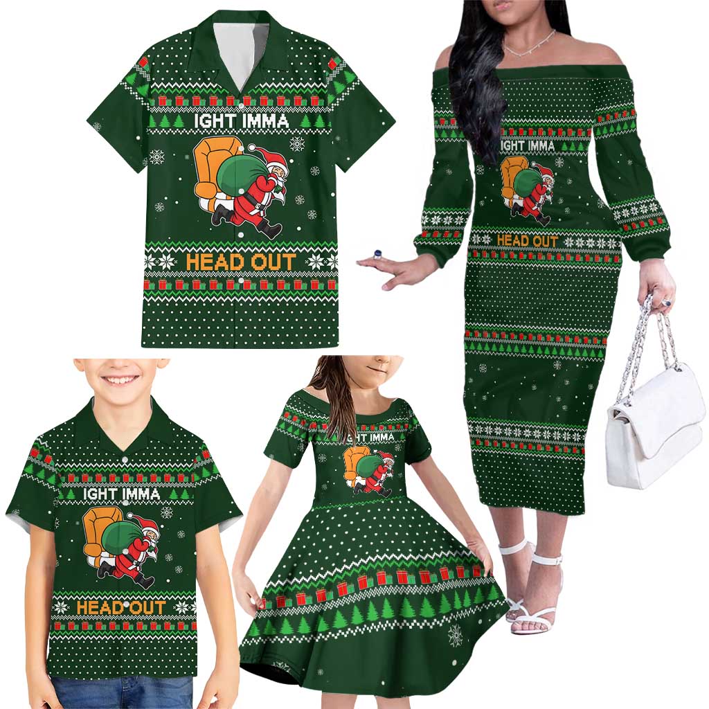 Ight Imma Head Out Santa Funny Christmas Christmas Family Matching Off The Shoulder Long Sleeve Dress and Hawaiian Shirt Xmas Holiday Patterns - Wonder Print Shop