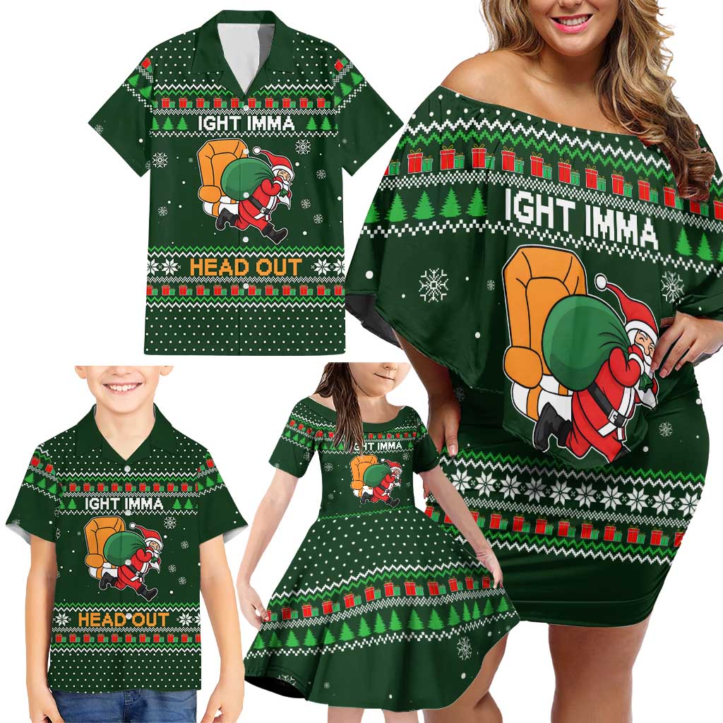 Ight Imma Head Out Santa Funny Christmas Christmas Family Matching Off Shoulder Short Dress and Hawaiian Shirt Xmas Holiday Patterns - Wonder Print Shop