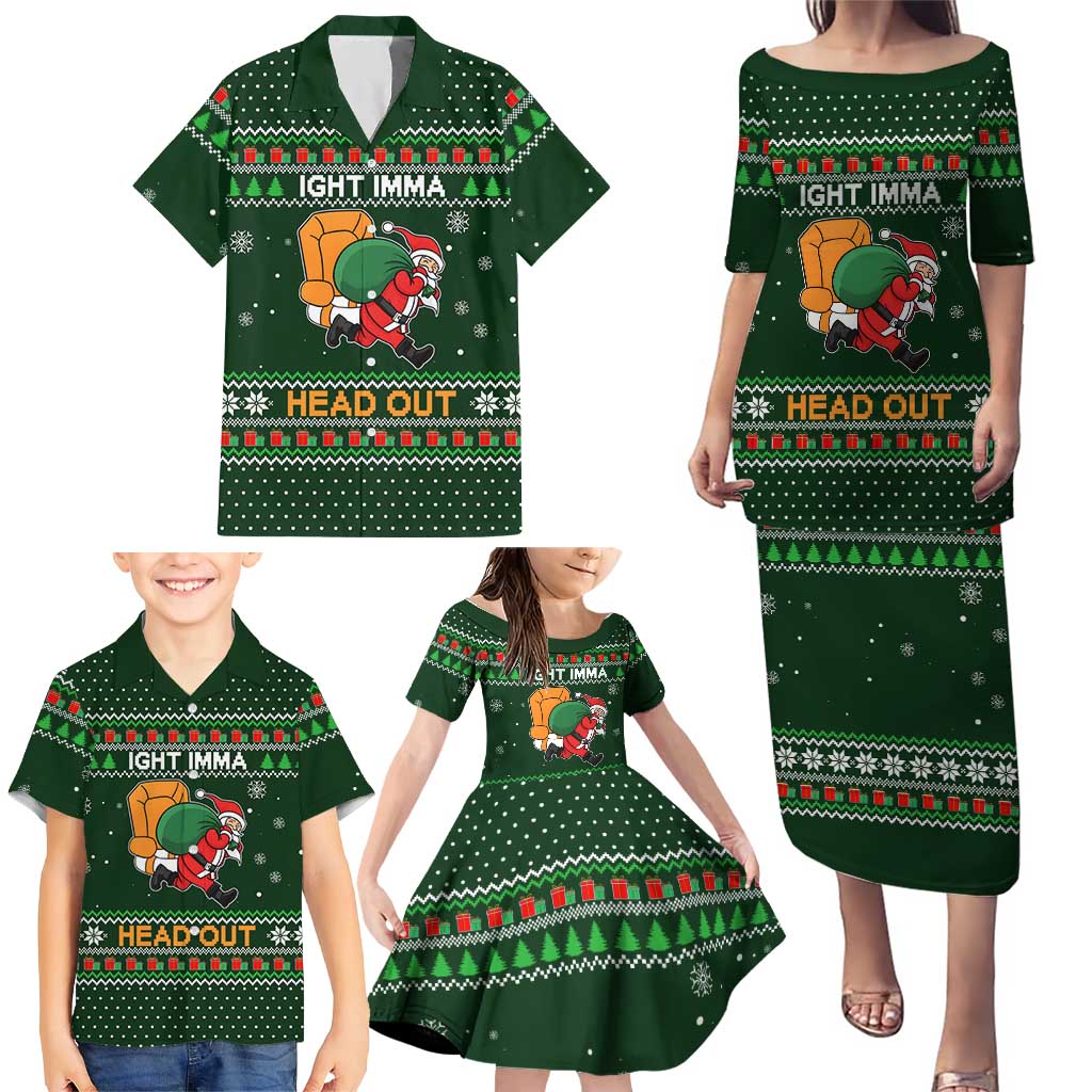 Ight Imma Head Out Santa Funny Christmas Christmas Family Matching Puletasi and Hawaiian Shirt Xmas Holiday Patterns - Wonder Print Shop