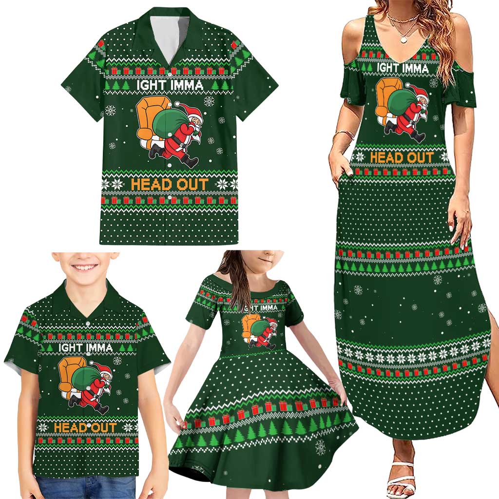 Ight Imma Head Out Santa Funny Christmas Christmas Family Matching Summer Maxi Dress and Hawaiian Shirt Xmas Holiday Patterns - Wonder Print Shop