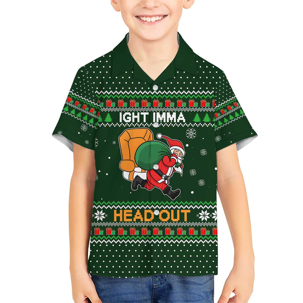 Ight Imma Head Out Santa Funny Christmas Christmas Hawaiian Shirt Xmas Holiday Patterns - Wonder Print Shop