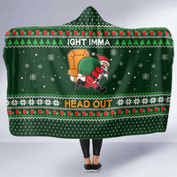 Ight Imma Head Out Santa Funny Christmas Christmas Hooded Blanket Xmas Holiday Patterns - Wonder Print Shop