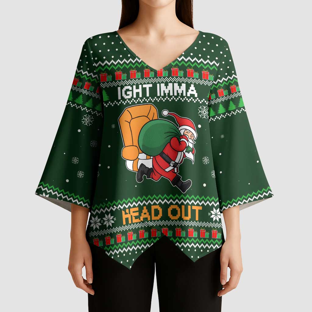Ight Imma Head Out Santa Funny Christmas Christmas Kimono Sleeve Blouse Xmas Holiday Patterns - Wonder Print Shop
