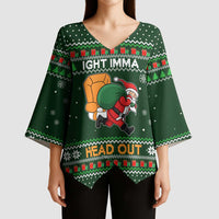 Ight Imma Head Out Santa Funny Christmas Christmas Kimono Sleeve Blouse Xmas Holiday Patterns - Wonder Print Shop