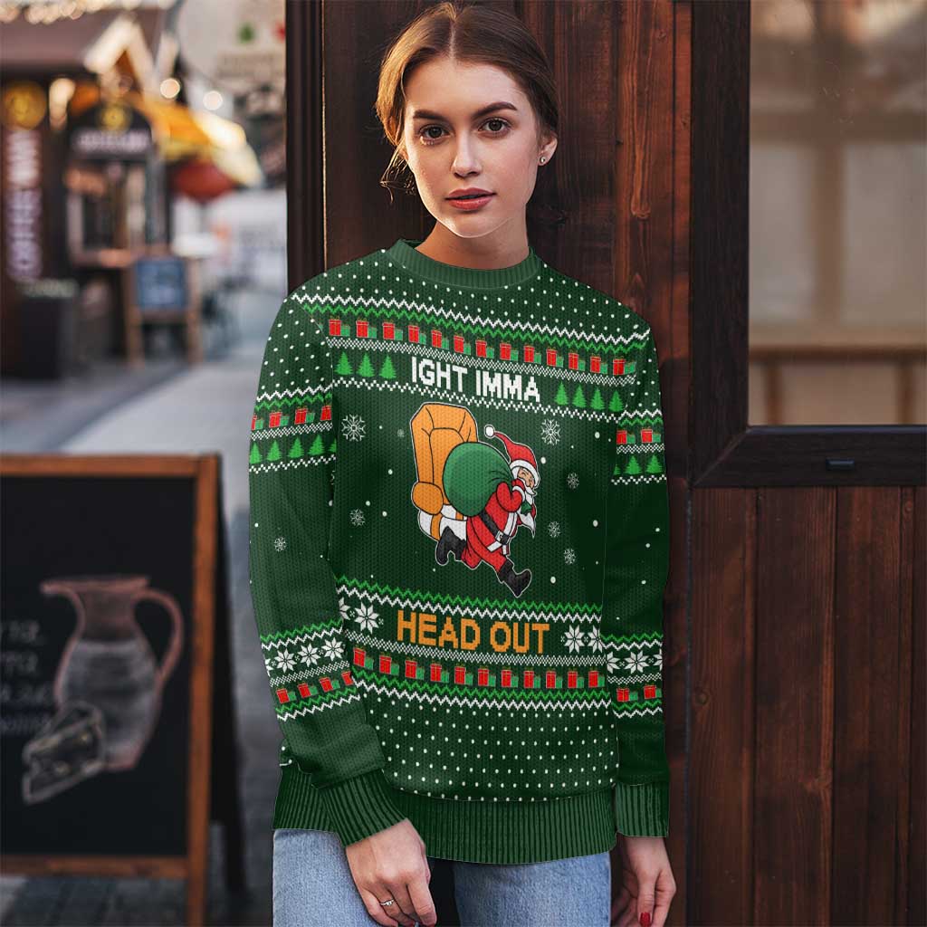 Ight Imma Head Out Santa Funny Christmas Ugly Christmas Sweater Xmas Holiday Patterns - Wonder Print Shop