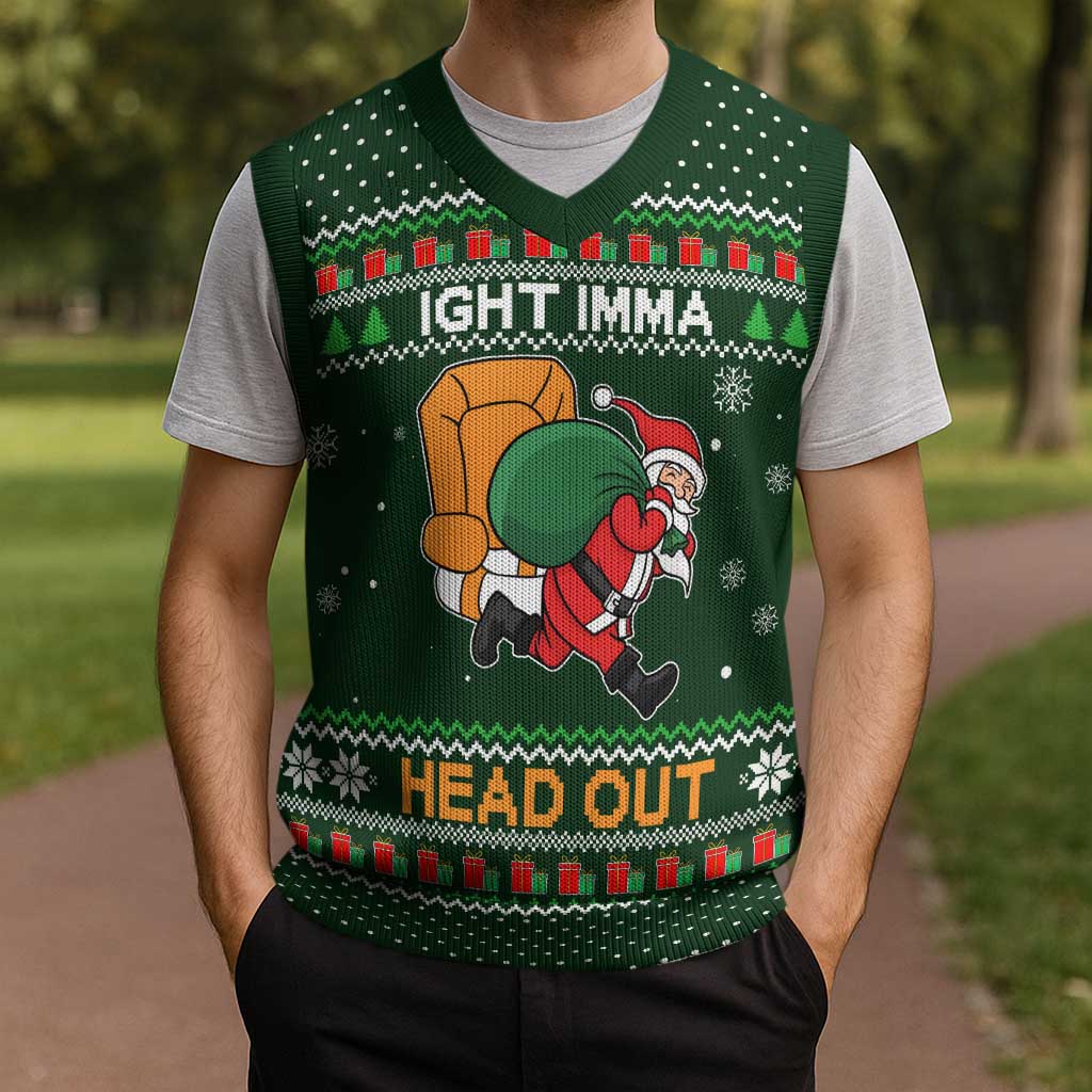 Ight Imma Head Out Santa Funny Christmas Christmas Knitted V-Neck Vest Xmas Holiday Patterns - Wonder Print Shop
