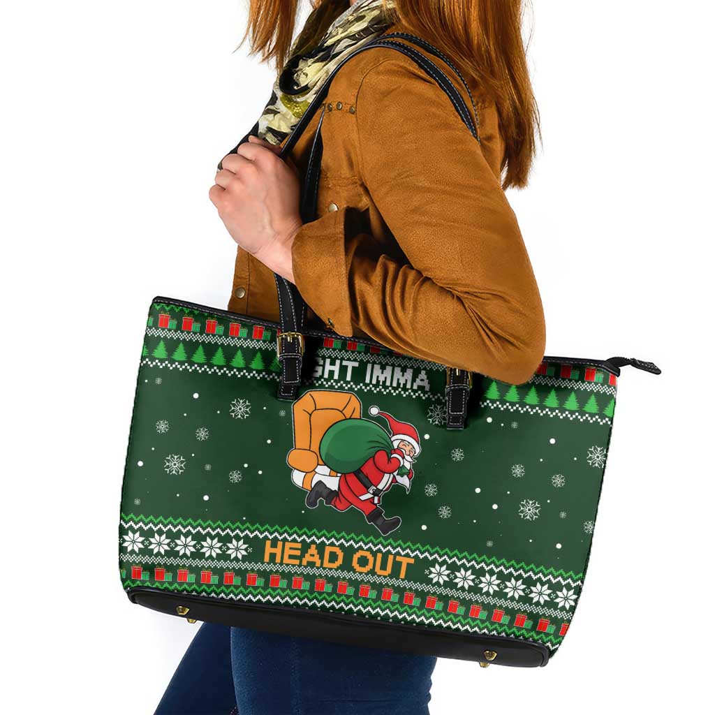 Ight Imma Head Out Santa Funny Christmas Christmas Leather Tote Bag Xmas Holiday Patterns - Wonder Print Shop