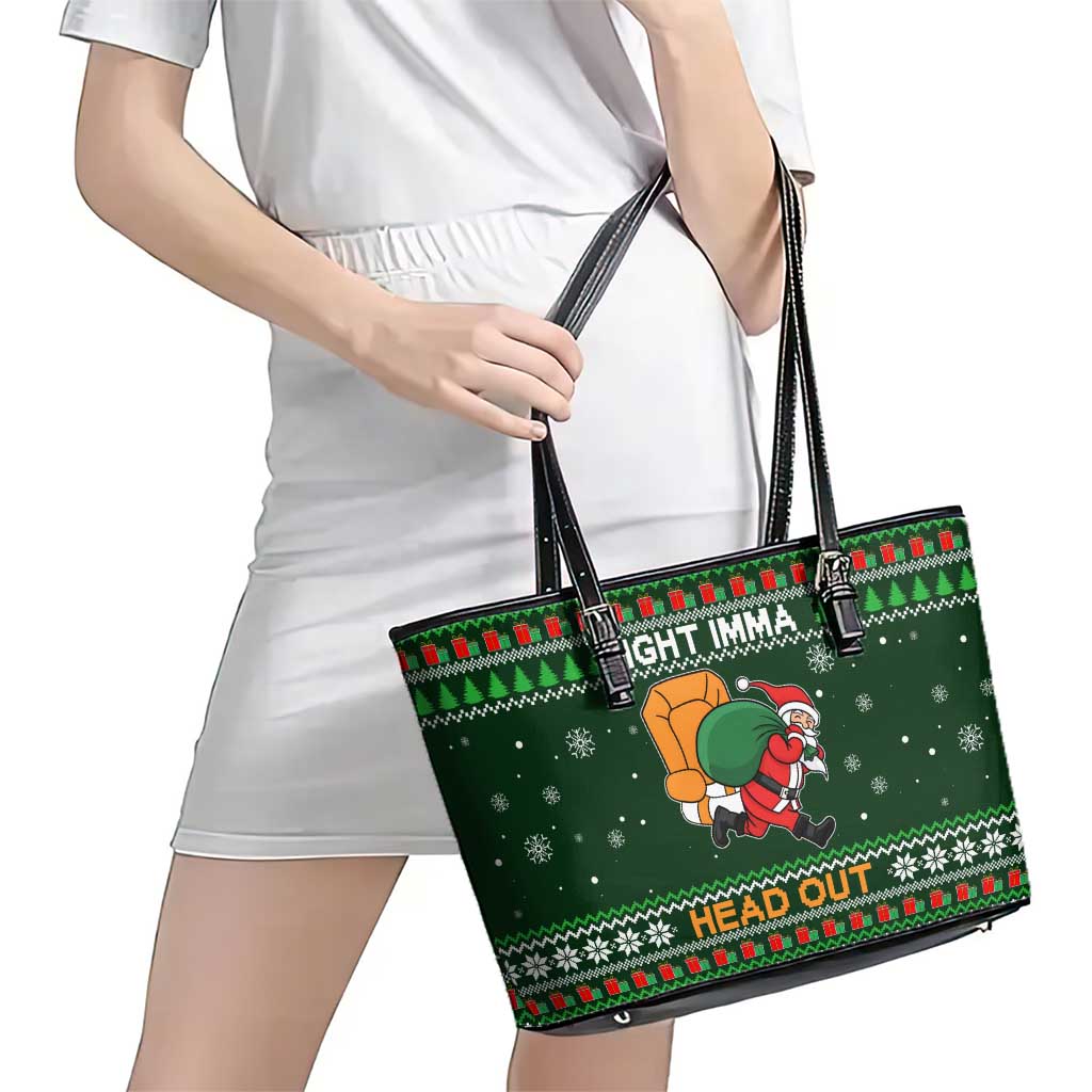 Ight Imma Head Out Santa Funny Christmas Christmas Leather Tote Bag Xmas Holiday Patterns - Wonder Print Shop
