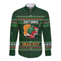 Ight Imma Head Out Santa Funny Christmas Christmas Long Sleeve Button Shirt Xmas Holiday Patterns - Wonder Print Shop