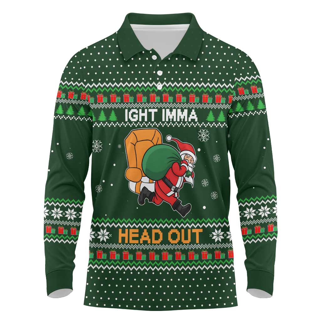 Ight Imma Head Out Santa Funny Christmas Christmas Long Sleeve Polo Shirt Xmas Holiday Patterns - Wonder Print Shop