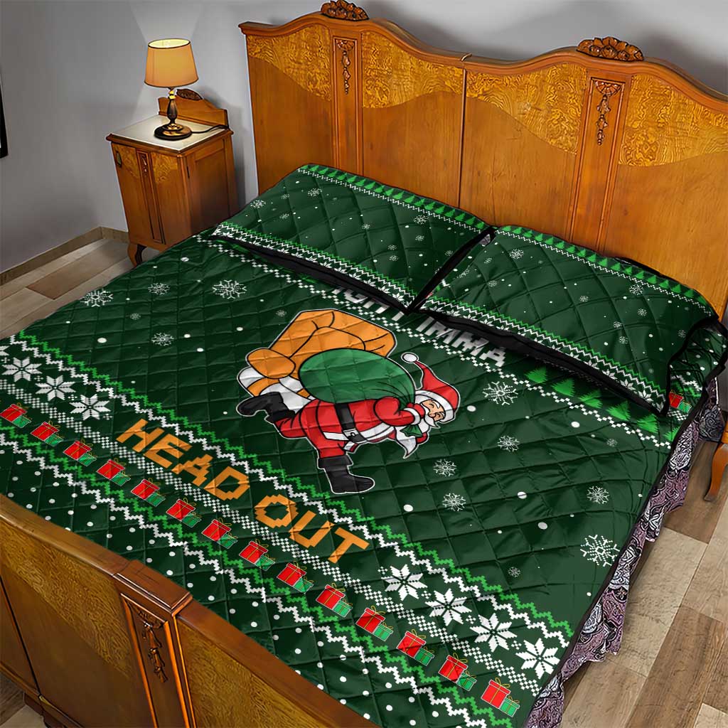 Ight Imma Head Out Santa Funny Christmas Christmas Quilt Bed Set Xmas Holiday Patterns - Wonder Print Shop