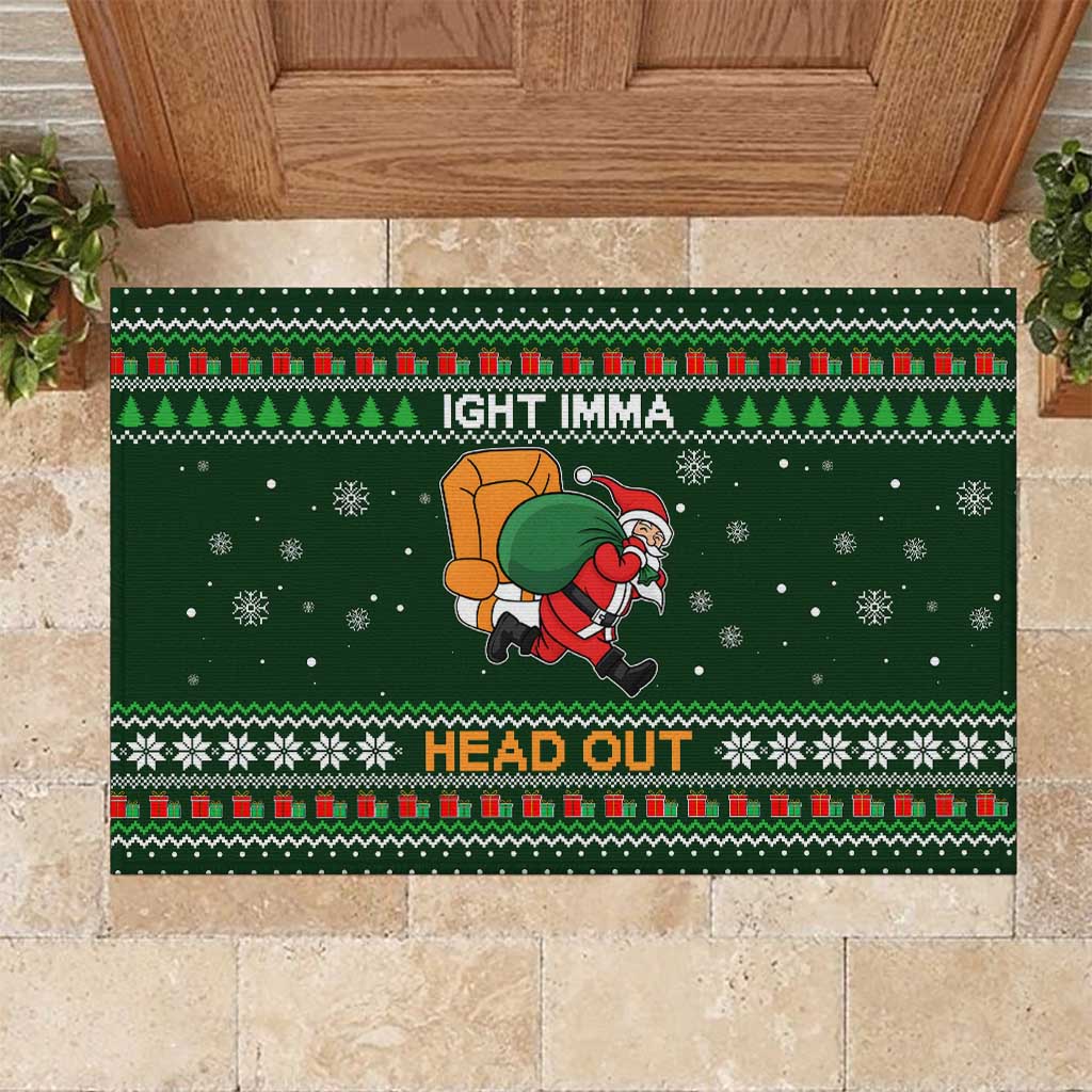 Ight Imma Head Out Santa Funny Christmas Christmas Rubber Doormat Xmas Holiday Patterns - Wonder Print Shop