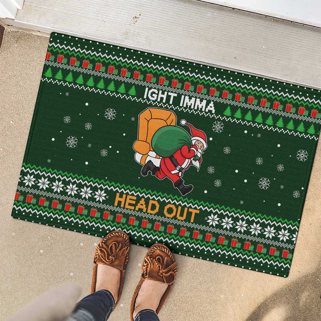 Ight Imma Head Out Santa Funny Christmas Christmas Rubber Doormat Xmas Holiday Patterns - Wonder Print Shop