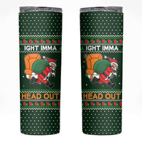 Ight Imma Head Out Santa Funny Christmas Christmas Skinny Tumbler Xmas Holiday Patterns - Wonder Print Shop