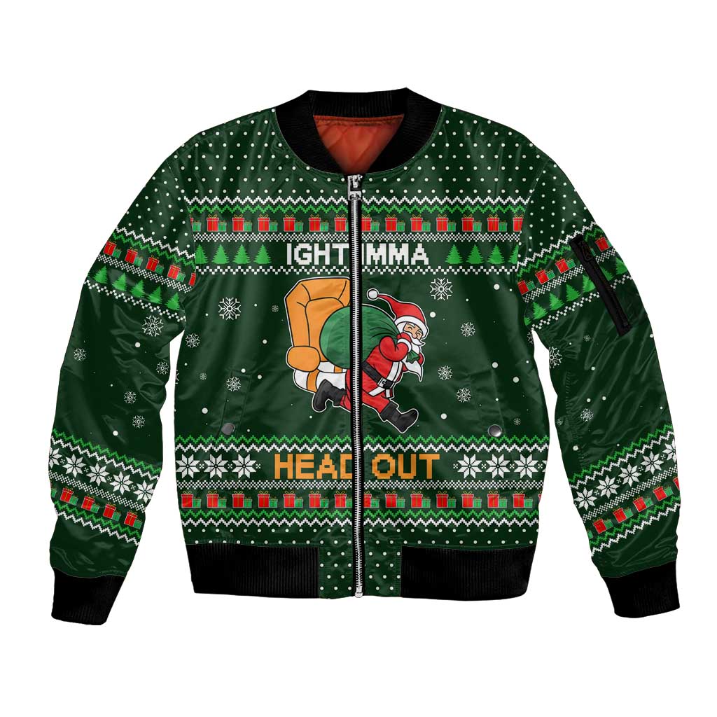 Ight Imma Head Out Santa Funny Christmas Christmas Sleeve Zip Bomber Jacket Xmas Holiday Patterns - Wonder Print Shop