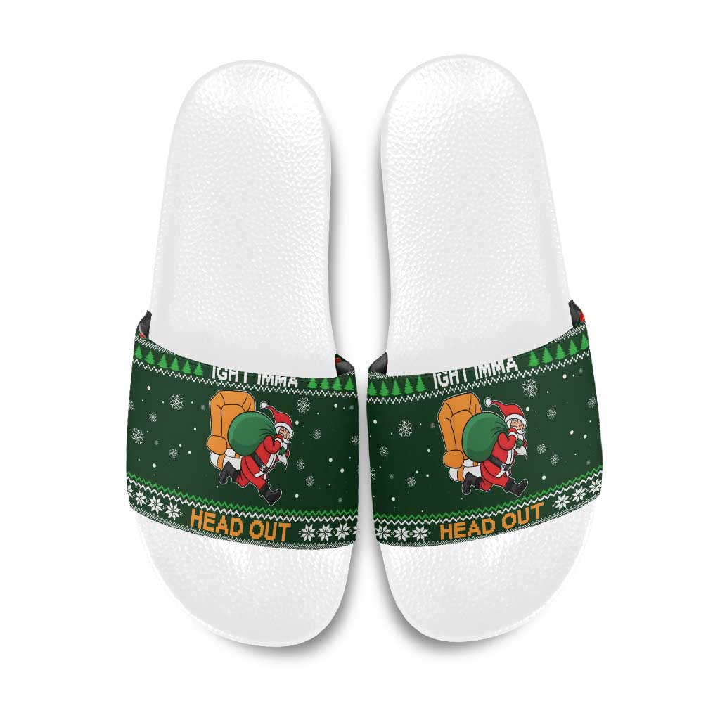 Ight Imma Head Out Santa Funny Christmas Christmas Slide Sandals Xmas Holiday Patterns - Wonder Print Shop