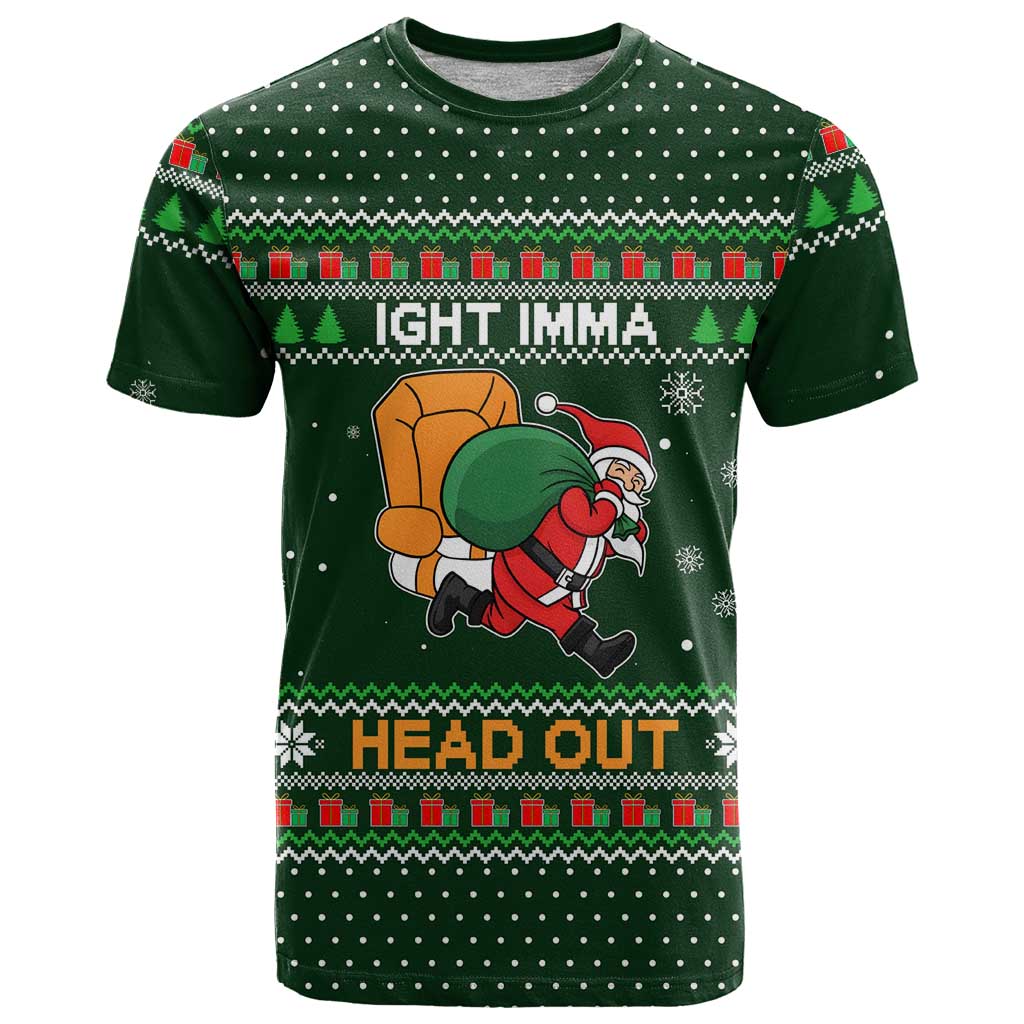 Ight Imma Head Out Santa Funny Christmas Christmas T Shirt Xmas Holiday Patterns - Wonder Print Shop